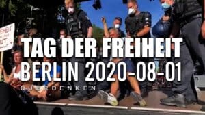 DEUTSCHLAND – Demonstrationen | 2020-08-01 – Querdenken 711 – “Das Ende der Pandemie – Tag der Freiheit”