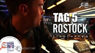 CORONA INFO Tour | SERIE – 2020-10-01 – Tag 5 – Rostock Stadthafen