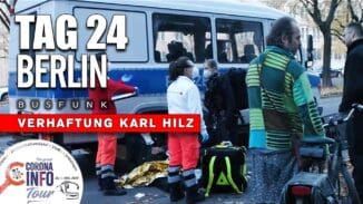 CORONA INFO Tour – Berlin | 2020-10-25 – Tag 24 – BERICHT – Verhaftung von Karl Hilz + RA Markus Haintz mit Friederike Pfeiffer-de Bruin und Heiko Schöning