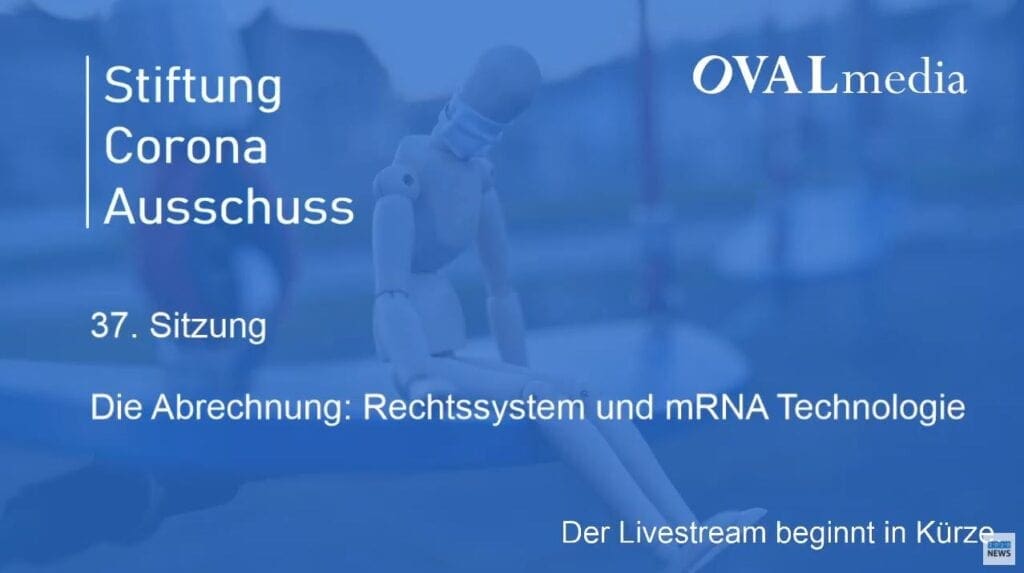Corona-Ausschuß | SITZUNG 37 - Rechtssystem und mRNA Technologie