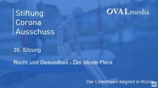 Corona-Ausschuß | SITZUNG 35 - Recht und Gesundheit
