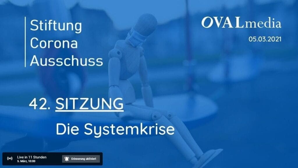 Corona-Ausschuß | SITZUNG 42 - Die Systemkrise