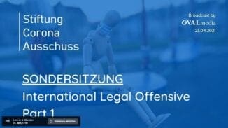 Corona-Ausschuß | SONDERSITZUNG - 2021-04-23 - International Legal Offensive - Part 1