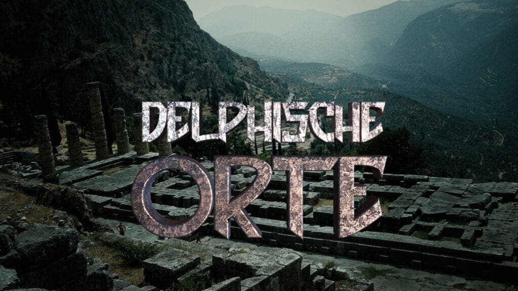 Delphische Orte | SERIE