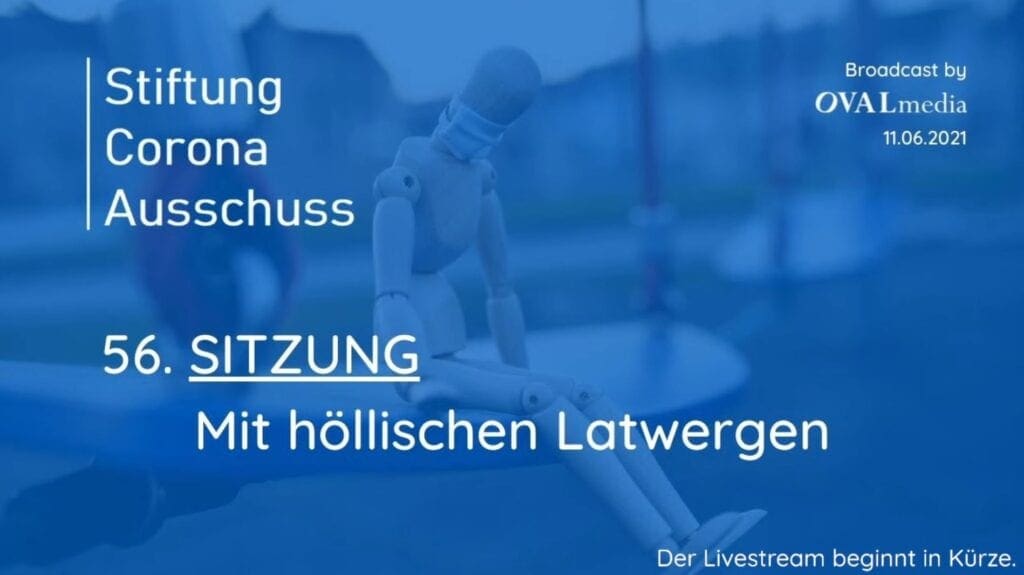 Corona-Ausschuß | SITZUNG 56 - Mit höllischen Latwergen