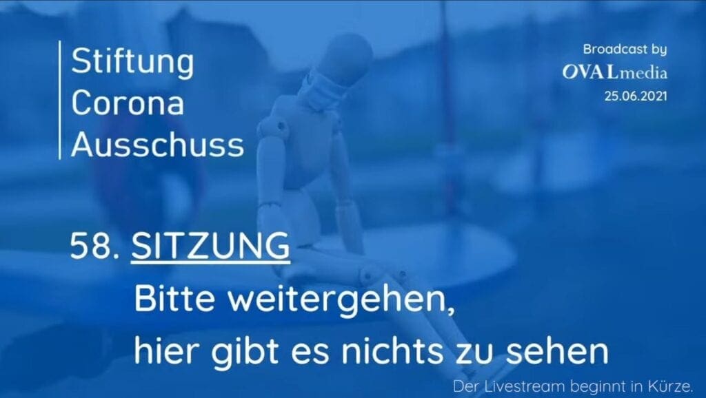 Corona-Ausschuß | SITZUNG 58 - Bitte weitergehen, hier gibt es nichts zu sehen