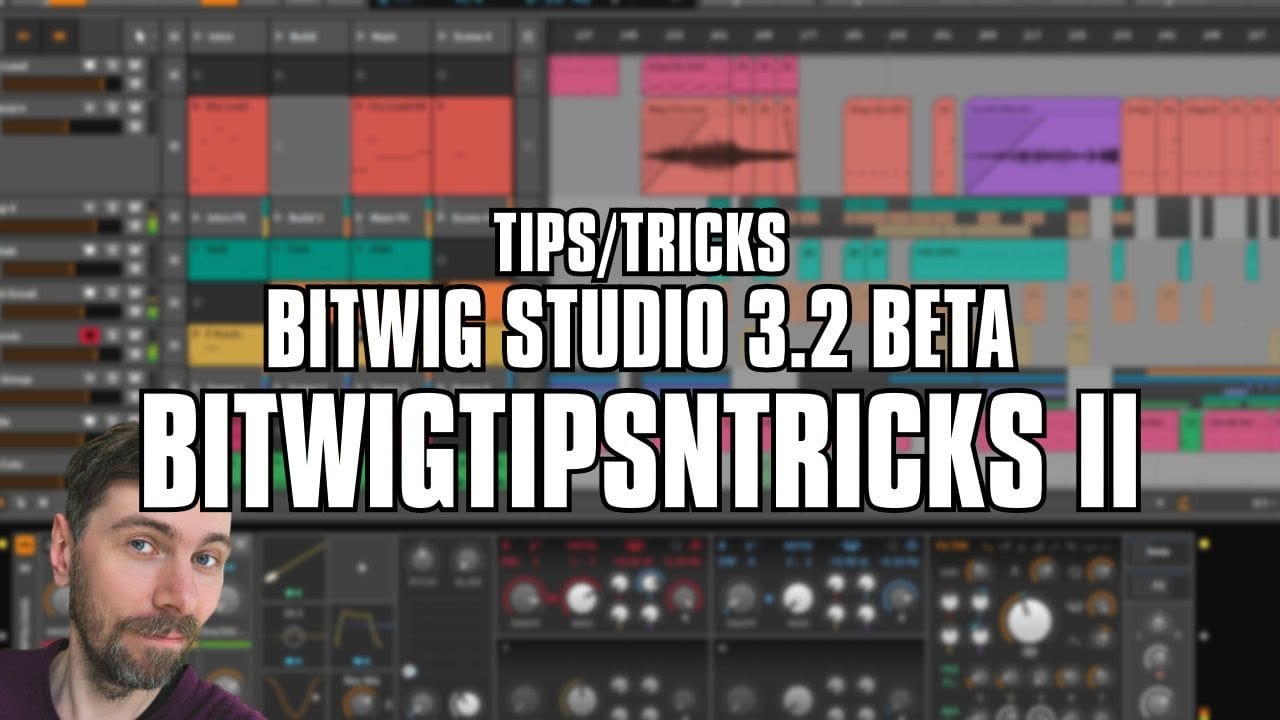 BITWIG | DAW Tutorial - Tips & Tricks II ← 種 DATENARCHE.de