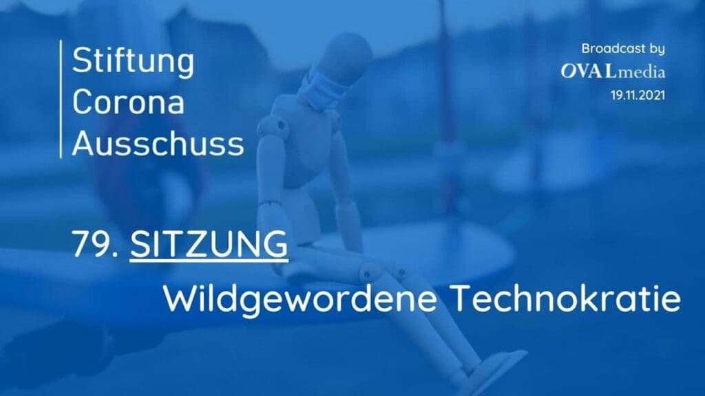Corona-Ausschuß | SITZUNG 79 - Wildgewordene Technokratie