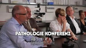 PATHOLOGIE Konferenz | SERIE