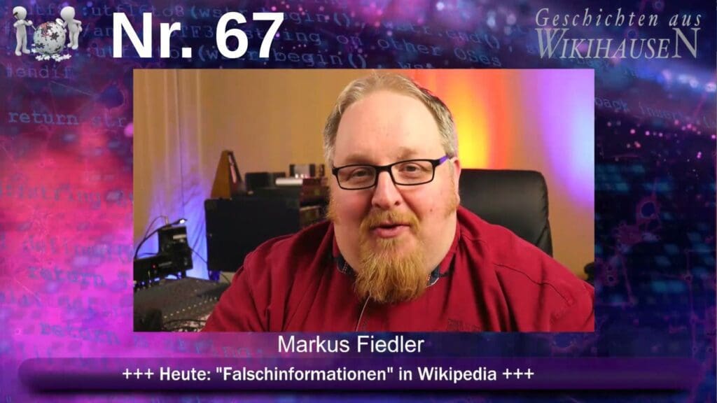 Wikihausen | SERIE - N°67 - "Falschinformationen" in Wikipedia