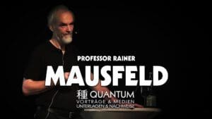 Prof. Rainer Mausfeld | QUANTUM