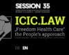 ICIC | SESSION 35 - „Freiheitliche Gesundheitsfürsorge“ – Der Ansatz des Volkes