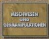 Auf den Spuren der Allmächtigen | SERIE - Erich von Däniken - 15 - Mischwesen und Genmanipulation