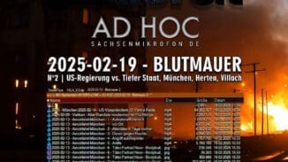 OSM | AD HOC 3 – 2025-02-19 – BLUTMAUER 2 → US-Regierung vs. Tiefer Staat, Amokfahrt München, Herten, Villach