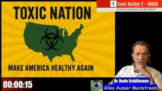 Boschimo des Tages | 2025-06-12 – Toxic Nation – Make America Healthy Again – Teil 2