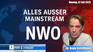 Boschimo des Tages | 2025-07-07 - NWO & Alois Irlmaier