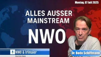 Boschimo des Tages | 2025-07-07 – NWO & Alois Irlmaier