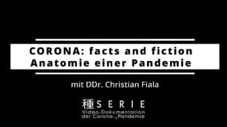 Corona: facts and fiction | SERIE – Anatomie einer Pandemie