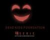 Dead Kids Foundation | SERIE