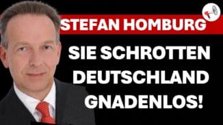 Stefan Homburg | 2025-07-04 – Wird Deutschland gezielt zerstört?