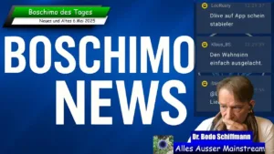 Boschimo des Tages | 2025-05-06 - News - Friedrich Merz´ erster Wahlgang und #WIR2030
