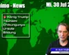 Boschimo des Tages | 2025-07-30 – News – König Trump, Chikungunya, Ursula, Bildung und 01.08.2020