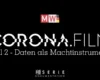 CORONA.FILM | SERIE – Teil 2 – Daten als Machtinstrument
