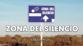 Zone of Silence | La Zona del Silencio