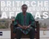 Lumumbas Afrika | N°14 – 2024-12-14 – Die britische Kolonialisierung Afrikas