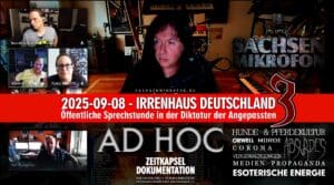 IRRENHAUS DEUTSCHLAND 3 → OSM | AD HOC 11 – 2025-09-08 – Öffentliche Sprechstunde in der Diktatur der Angepassten