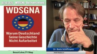 Bodo Schiffmann | 2025-10-14 – Warum Deutschland seine Geschichte nicht aufarbeitet | Buchvorstellung