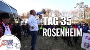 CORONA INFO Tour - Rosenheim | 2020-11-17 - Tag 35 + Polizei & Verhaftung