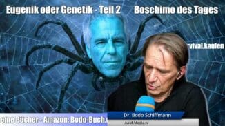 Boschimo des Tages | 2026-02-20 – Epstein’s Eugenik oder Genetik – Teil 2