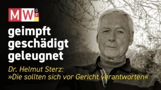 geimpft, geschädigt, geleugnet | SERIE – 2025-12-09 – Dr. Helmut Sterz – Die sollten sich vor Gericht verantworten