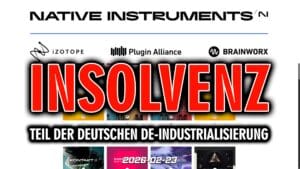 Native Instruments Insolvenz - Teil der Deutschen DE-Industrialisierung