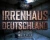 Irrenhaus Deutschland | SERIE ← OSM | AD HOC