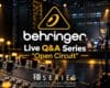 Behringer | Live Q&A Series - "Open Circuit"